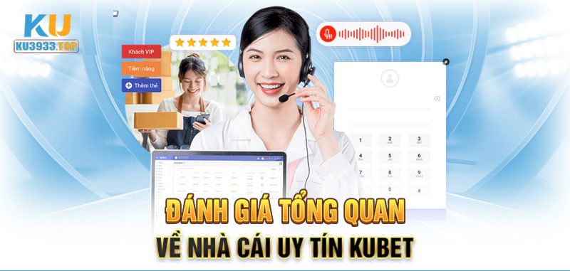 Đánh giá những tính năng hot tại hệ thống KU3933